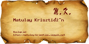 Matulay Krisztián névjegykártya
